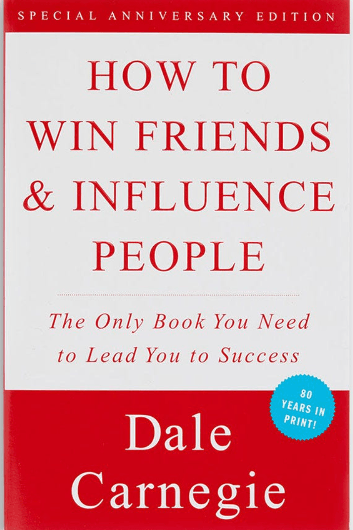 How to Win Friends and Influence People